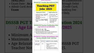 Delhi DSSSB PGT Teacher Recruitment 2025 | Teaching Jobs 2025 #dsssb #ugcnet #tgtpgtexam