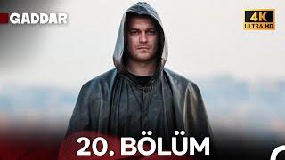 Gaddar 20. Bölüm FİNAL (4K Ultra HD)