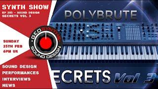 Synth Show - Ep205 - Sound Design - Secrets Vol 3 Special