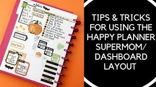 Tips & Tricks For Using The Happy Planner Supermom/Dashboard Layout!