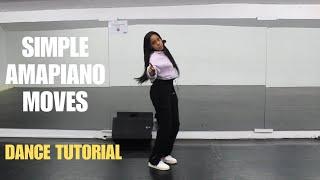 Amapiano Dance Moves Tutorial For Beginners | Dance Tutorial