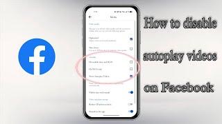 How to disable autoplay videos on Facebook | Easy tutorial