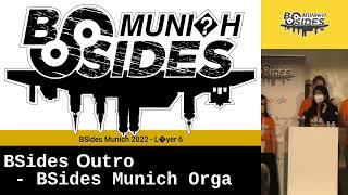 BSides Outro - BSides Munich Orga