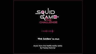 Pink Soldiers Re-Work - Squid Game: The Challenge - End Credits