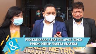 Pemeriksaan Pelapor Video Porno 61 Detik Yang Mirip Nagita Slavina Di Polres Jakarta Pusat | C&R TV