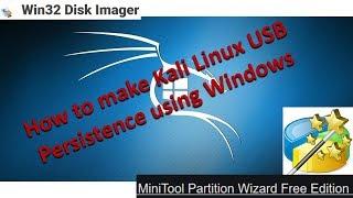 How to make Kali Linux USB Persistence using Windows