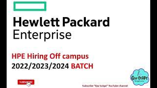 HPE hiring for 2022, 2023, 2024 batch| #offcampus #offcampusrecruitment #freshersjobs #softwareengin