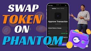 Swap Tokens Like a Pro with Phantom Wallet! Quick Guide, Step-by-Step  
