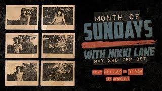 "A Month of Sundays" Live with Nikki Lane!