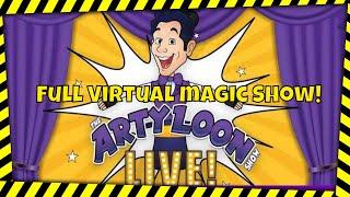 Virtual Magic Show by The Arty Loon Show! Marina Del Rey Blast!