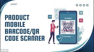 Product Mobile Barcode/QRCode Scanner Odoo