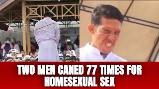 Two men publicly caned in Indonesia for having gay sex