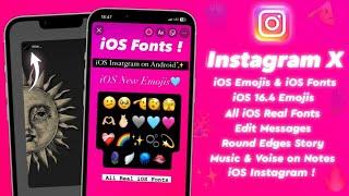 iOS Instagram On AndroidNew iOS Fonts+Reels Like iOS | iOS Instagram