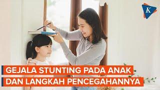 Gejala Stunting pada Anak