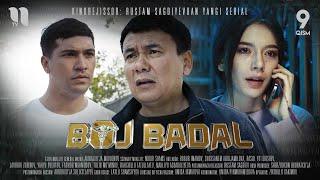 Boj Badal (9-qism) (o'zbek film)