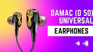 Damac (D 50) Universal Earphones by Audionic Unboxing and Review