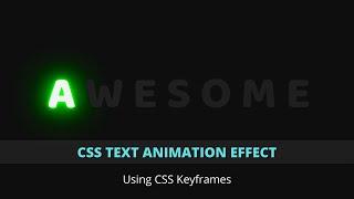 Awesome CSS Glowing Text Animation Effect | CSS Animation Effects