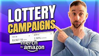 Amazon ADS: Low ACOS Strategy | Lottery Campaign Tutorial (Amazon Merch on Demand)