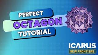 Icarus Building Guide: Octagonal Wonders Made Easy!