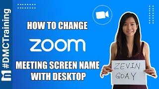 How To Change Zoom Meeting Screen Name With Desktop | Change Name In Zoom | Zoom Tutorial