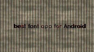 best font app for Android