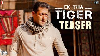 Ek Tha Tiger | Official Teaser | Salman Khan | Katrina Kaif