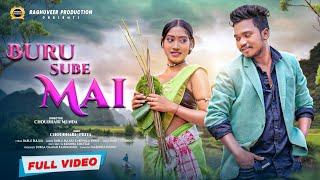 Buru Sube Mai | New Ho Video 2024-25 | Choudhary Munda & Priya | Bablu Buliuli & Nirmala Kisku