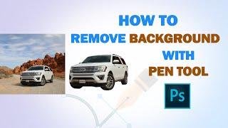 How To Remove Background With Pen Tool By Photoshop 2024