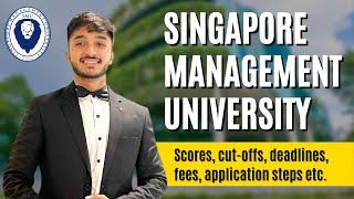 Singapore Management University (SMU) Admission | ft. Heeth Shah