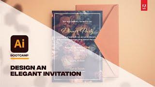 Design an Elegant Invitation | Adobe Illustrator Bootcamp (5/10)