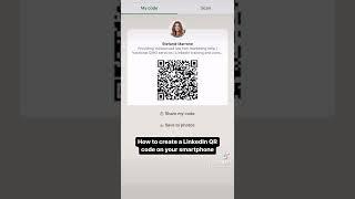 How to create a LinkedIn QR code from your smartphone