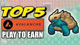 Top 5 Crypto Games On Avalanche Right Now!