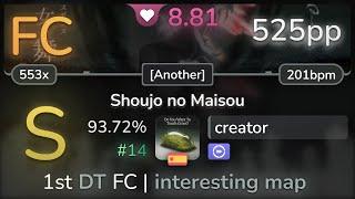 8.8⭐ creator | Plastic to Onnanoko - Shoujo no Maisou [Another] +DT 93.72% FC #14 | 525pp - osu!