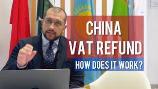 How VAT Refund works in China WFOEs