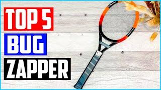 Top 5 Best Outdoor And Indoor Bug Zapper Rackets in 2022 Reviews