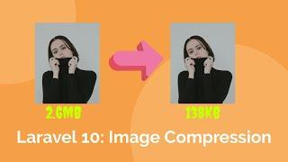 Laravel 10: Image Compression