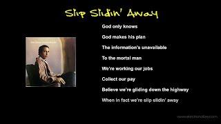 Paul Simon - Slip Slidin' Away Lyrics