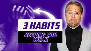 Unlocking Your Full Potential | Breaking Free from 3 Habits that...