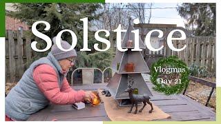 Solstice (vlogmas day 21)