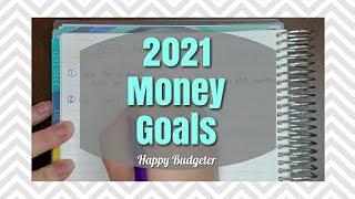 2021 Financial Goals | New Year's Money Goals | Happy Budgeter