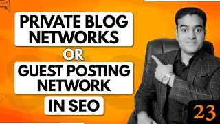 What is Private Blog Network | Guest Posting Networks | Full SEO course in English #seocourse