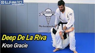 Deep De La Riva by Kron Gracie