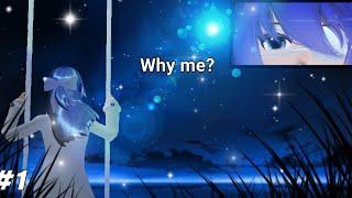 || WHY ME? #1 || Drama sakura school