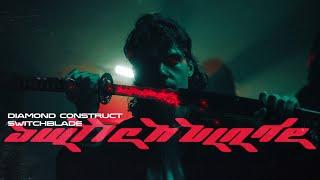 Diamond Construct - Switchblade OST (Official Music Video)