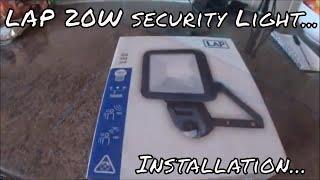 LAP PIR 20 Watt security light installation