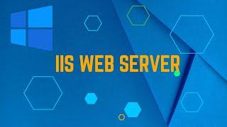 How to Install and Configure IIS Web Server in Windows Server 2022