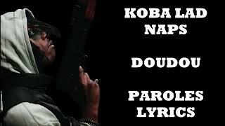 Koba LaD - Doudou Feat. Naps