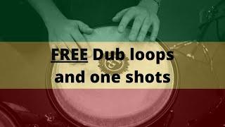 FREE Dub/Reggae loops & samples