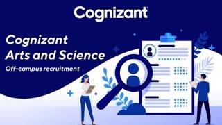 Cognizant Jobs | 2021 | Off Campus | Arts and Science