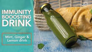 Mint Ginger and Lemon Drink | Immunity Boosting Drink | 3 Ingredient to Boost your Immunity | Cookd